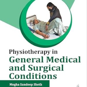 خرید و دانلود نسخه کامل کتاب Physiotherapy in General Medical and Surgical Conditions