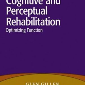 خرید و دانلود نسخه کامل کتاب Cognitive and Perceptual Rehabilitation: Optimizing Function