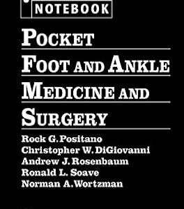 خرید و دانلود نسخه کامل کتاب Pocket Foot and Ankle Medicine and Surgery (Pocket Notebook Series)