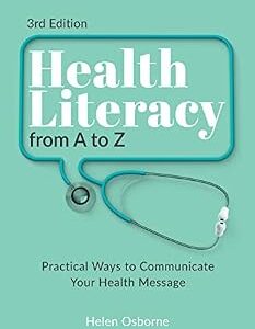 خرید و دانلود نسخه کامل کتاب Health Literacy from A to Z: Practical Ways to Communicate Your Health Message