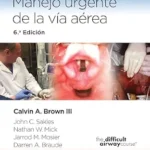 خرید و دانلود نسخه کامل کتاب Manual Walls para el manejo urgente de la vía aérea (Spanish Edition)