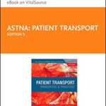 خرید و دانلود نسخه کامل کتاب Patient Transport – E-Book: Principles and Practice 5th Edition