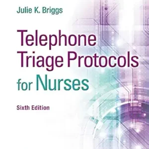 خرید و دانلود نسخه کامل کتاب Telephone Triage Protocols for Nurses