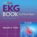 خرید و دانلود نسخه کامل کتاب The Only EKG Book You’ll Ever Need 10th Edition
