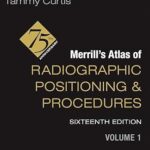 خرید و دانلود نسخه کامل کتاب Merrill’s Atlas of Radiographic Positioning and Procedures -Volume 1 – E-Book