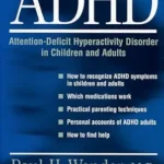 خرید و دانلود نسخه کامل کتاب ADHD: Attention-Deficit Hyperactivity Disorder in Children, Adolescents, and Adults