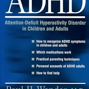 خرید و دانلود نسخه کامل کتاب ADHD: Attention-Deficit Hyperactivity Disorder in Children, Adolescents, and Adults