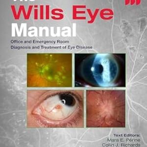 خرید و دانلود نسخه کامل کتاب The Wills Eye Manual: Office and Emergency Room Diagnosis and Treatment of Eye Disease: eBook without Multimedia