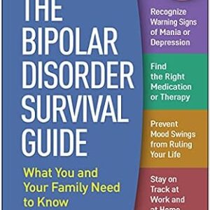خرید و دانلود نسخه کامل کتاب The Bipolar Disorder Survival Guide: What You and Your Family Need to Know