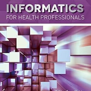خرید و دانلود نسخه کامل کتاب Informatics for Health Professionals (Navigate 2 Advantage Access)
