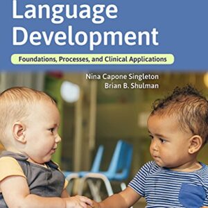 خرید و دانلود نسخه کامل کتاب Language Development: Foundations, Processes, and Clinical Applications 3rd Edition
