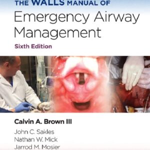 خرید و دانلود نسخه کامل کتاب The Walls Manual of Emergency Airway Management 6th Edition