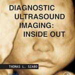 خرید و دانلود نسخه کامل کتاب Diagnostic Ultrasound Imaging: Inside Out (Biomedical Engineering)