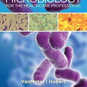 خرید و دانلود نسخه کامل کتاب Microbiology for the Healthcare Professional – E-Book