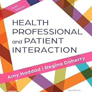 خرید و دانلود نسخه کامل کتاب Health Professional and Patient Interaction: Health Professional and Patient Interaction – E-Book