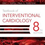 خرید و دانلود نسخه کامل کتاب Textbook of Interventional Cardiology E-Book 8th Edition
