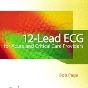 خرید و دانلود نسخه کامل کتاب 12-Lead ECG for Acute and Critical Care Providers