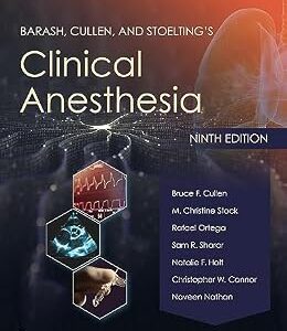 خرید و دانلود نسخه کامل کتاب Barash, Cullen, and Stoelting’s Clinical Anesthesia