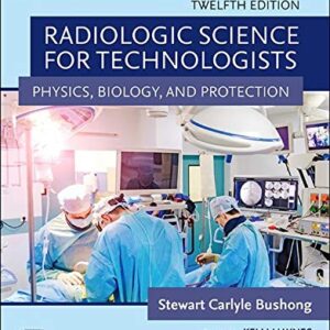 خرید و دانلود نسخه کامل کتاب Workbook for Radiologic Science for Technologists – E-Book: Physics, Biology, and Protection 12th Edition