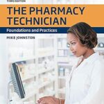 خرید و دانلود نسخه کامل کتاب Pharmacy Technician, The: Foundations and Practices