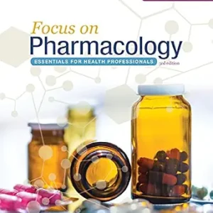 خرید و دانلود نسخه کامل کتاب Focus on Pharmacology: Essentials for Health Professionals