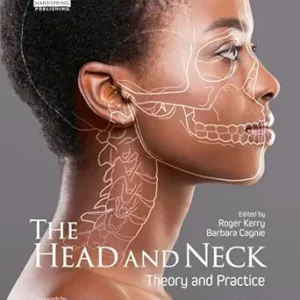 خرید و دانلود نسخه کامل کتاب The Head and Neck: Theory and Practice