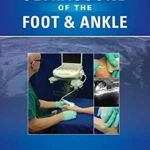خرید و دانلود نسخه کامل کتاب Ultrasound of the Foot and Ankle: Diagnostic and Interventional Applications