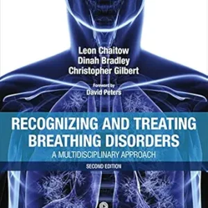 خرید و دانلود نسخه کامل کتاب Recognizing and Treating Breathing Disorders: A Multidisciplinary Approach (The Leon Chaitow Library of Bodywork and Movement Therapies)