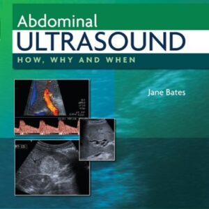 خرید و دانلود نسخه کامل کتاب Abdominal Ultrasound: How, Why and When 3rd Edition