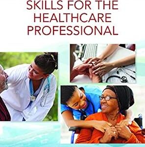 خرید و دانلود نسخه کامل کتاب Communication Skills for the Healthcare Professional, Enhanced Edition