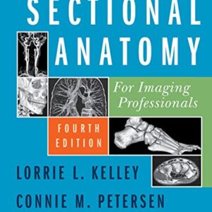 خرید و دانلود نسخه کامل کتاب Sectional Anatomy for Imaging Professionals – E-Book 4th Edition