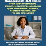 خرید و دانلود نسخه کامل کتاب Conquer the ASCP Diplomate in Laboratory Management DLM Exam: Study Guide for Financial, Operations, Human Resources, and Quality Management, Budgets, … and Process Improvement (Healthcare Exams)