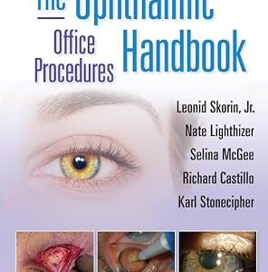 خرید و دانلود نسخه کامل کتاب The Ophthalmic Office Procedures Handbook