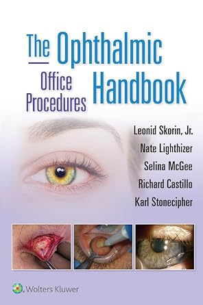 خرید و دانلود نسخه کامل کتاب The Ophthalmic Office Procedures Handbook_6a6e38b15bb44.jpeg خرید و دانلود نسخه کامل کتاب The Ophthalmic Office Procedures Handbook
