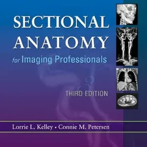 خرید و دانلود نسخه کامل کتاب Sectional Anatomy for Imaging Professionals – E-Book
