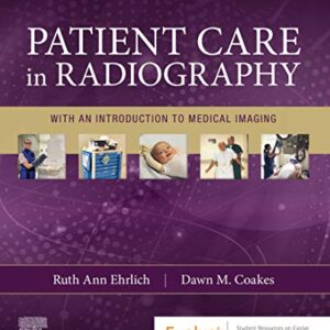 خرید و دانلود نسخه کامل کتاب Patient Care in Radiography – E-Book: With an Introduction to Medical Imaging 10th Edition