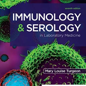 خرید و دانلود نسخه کامل کتاب Immunology & Serology in Laboratory Medicine – E-Book 7th Edition