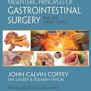 خرید و دانلود نسخه کامل کتاب Mesenteric Principles of Gastrointestinal Surgery: Basic and Applied Science