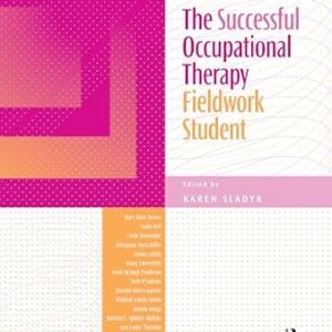 خرید و دانلود نسخه کامل کتاب The Successful Occupational Therapy Fieldwork Student