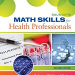 خرید و دانلود نسخه کامل کتاب Saunders Math Skills for Health Professionals – E-Book 2nd Edition