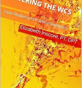 خرید و دانلود نسخه کامل کتاب Mastering The WCS: Case Studies and Practice Questions