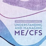 خرید و دانلود نسخه کامل کتاب A Physiotherapist’s Guide to Understanding and Managing ME/CFS