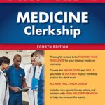 خرید و دانلود نسخه کامل کتاب First Aid for the Medicine Clerkship, Fourth Edition 4th Edition