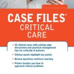 خرید و دانلود نسخه کامل کتاب Case Files Critical Care (LANGE Case Files) 1st Edition