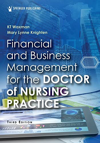 خرید و دانلود نسخه کامل کتاب Financial and Business Management for the Doctor of Nursing Practice 3rd Edition_6a6d8e34a6420.jpeg خرید و دانلود نسخه کامل کتاب Financial and Business Management for the Doctor of Nursing Practice 3rd Edition