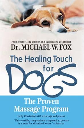 خرید و دانلود نسخه کامل کتاب Healing Touch for Dogs: The Proven Massage Program_6a6f4b874642b.jpeg خرید و دانلود نسخه کامل کتاب Healing Touch for Dogs: The Proven Massage Program