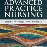 خرید و دانلود نسخه کامل کتاب Advanced Practice Nursing: Essential Knowledge for the Profession