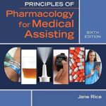 خرید و دانلود نسخه کامل کتاب Principles of Pharmacology for Medical Assisting