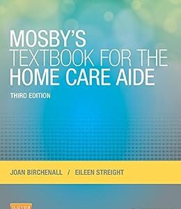 خرید و دانلود نسخه کامل کتاب Mosby’s Textbook for the Home Care Aide