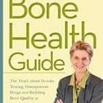 خرید و دانلود نسخه کامل کتاب Dr. Lani’s No-Nonsense Bone Health Guide: The Truth About Density Testing, Osteoporosis Drugs, and Building Bone Quality at Any Age